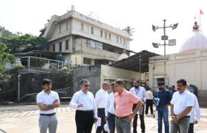 *महालक्ष्मी मंदिर परिसर सुशोभीकरण आणि विकास कामांचा महानगरपालिका आयुक्त तथा प्रशासक भूषण गगराणी यांनी प्रत्यक्ष भेटीतून घेतला आढावा*